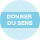 Donner du sens